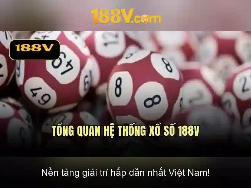 Tương lai của 188v và các thách thức